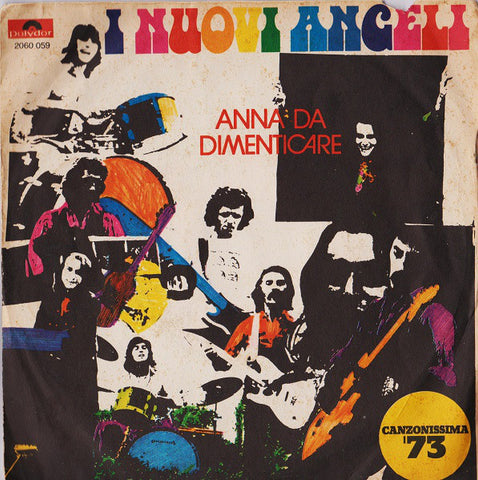 I Nuovi Angeli - Anna Da Dimenticare (7") - USED