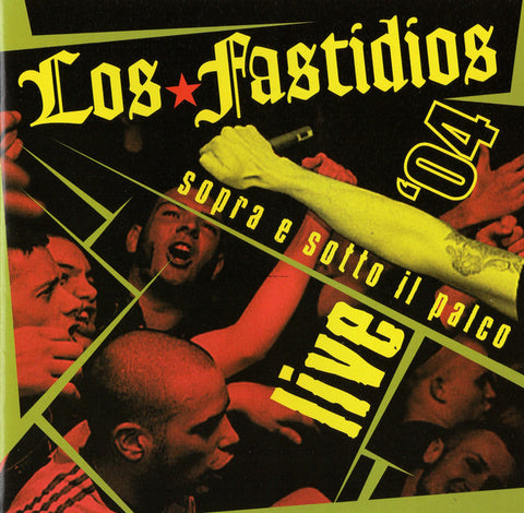 Los Fastidios - Sopra E Sotto Il Palco Live '04 (CD, Album) - USED