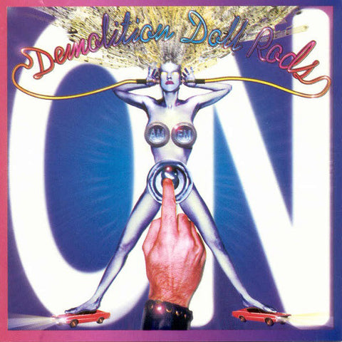 Demolition Doll Rods - On (CD, Album) - USED