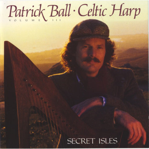 Patrick Ball - Celtic Harp, Volume III: Secret Isles (CD, Album) - USED