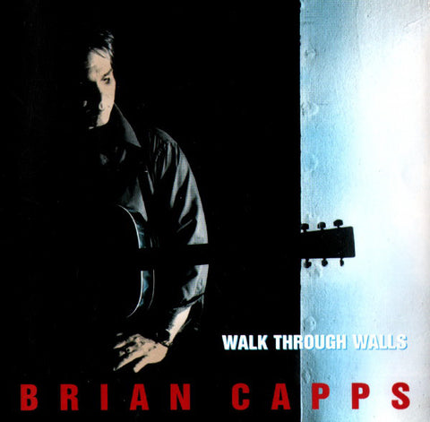 Brian Capps - Walk Through Walls (CD, Album) - USED