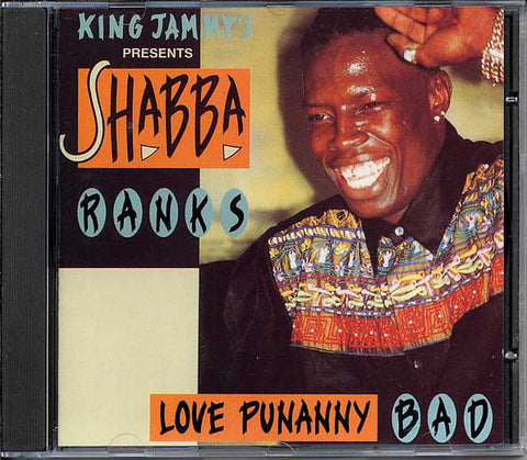 King Jammy's* Presents Shabba Ranks - Love Punanny Bad (CD, Comp) - NEW