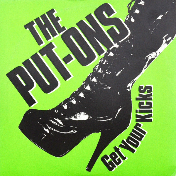 The Put-Ons - Get Your Kicks (7", Single) - USED
