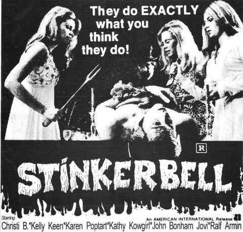 Stinkerbell - They do EXACTLY what you think they do! (7") - USED