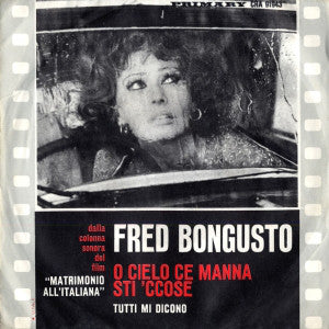 Fred Bongusto - O 'Cielo Ce Manna Sti 'Ccose (7") - USED