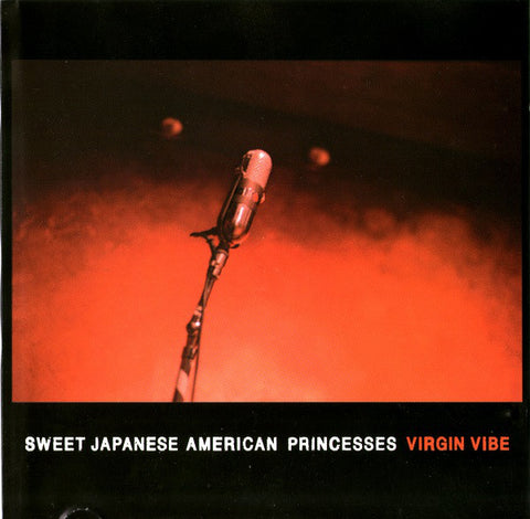 Sweet Japanese American Princesses* - Virgin Vibe (CD, Album) - USED