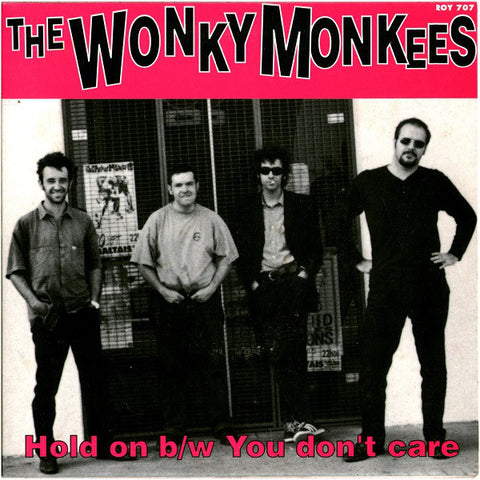 The Wonky Monkees - Hold On B/W You Don't Care (7", Single) - USED