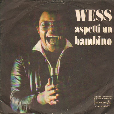 Wess* - Aspetti Un Bambino (7") - USED