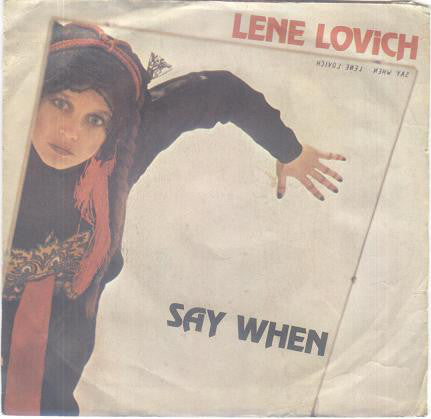 Lene Lovich - Say When (7", Single) - USED