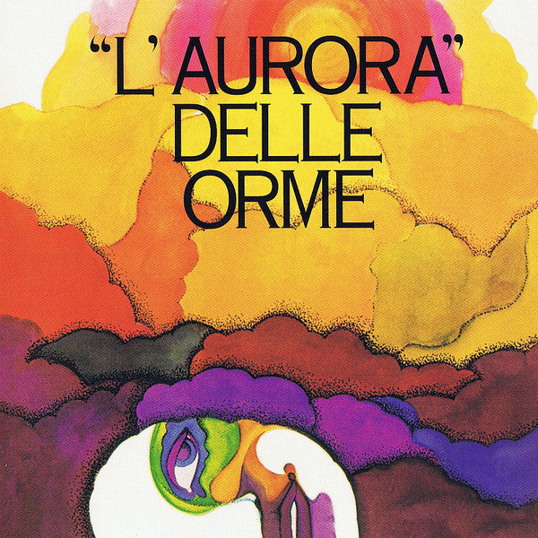 Le Orme - "L'Aurora" Delle Orme (CD, Comp) - USED