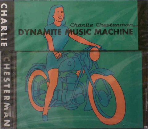 Charlie Chesterman - Dynamite Music Machine (CD, Album) - USED