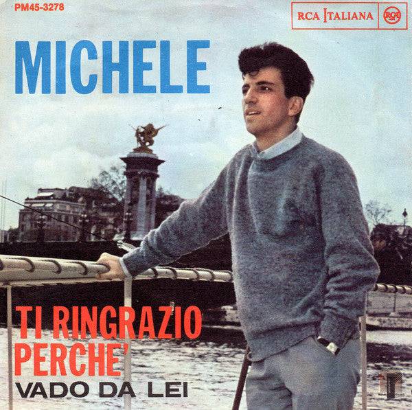 Michele (6) - Ti Ringrazio Perchè  (7") - USED