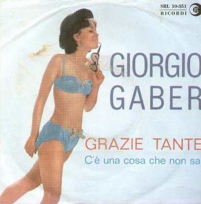 Giorgio Gaber - Grazie Tante  (7") - USED