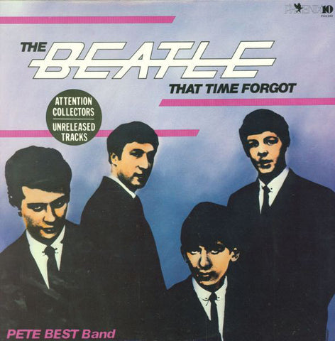 Pete Best Band - The Beatle That Time Forgot (LP, Album) - USED