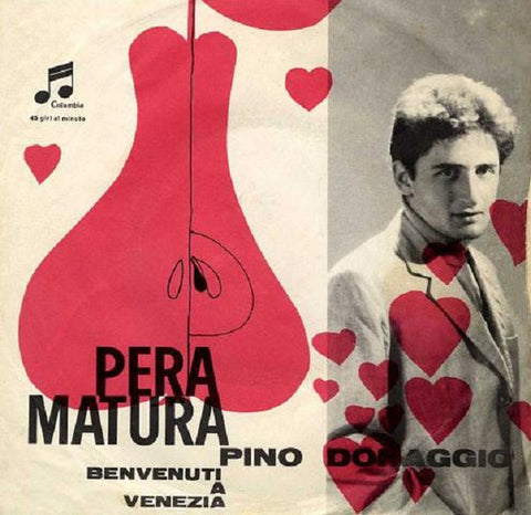 Pino Donaggio - Pera Matura  (7") - USED