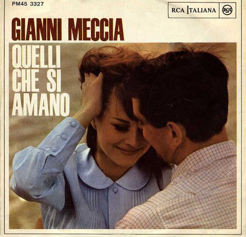 Gianni Meccia - Quelli Che Si Amano (7") - USED