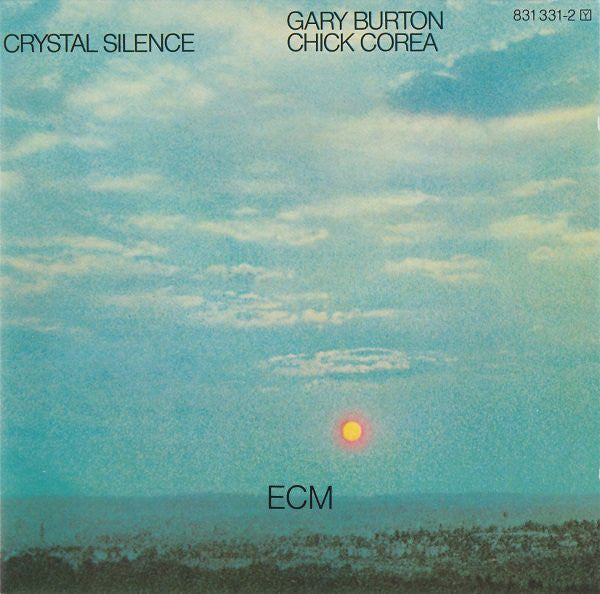 Gary Burton / Chick Corea - Crystal Silence (CD, Album, RE) - USED