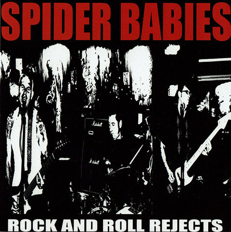 Spider Babies - Rock And Roll Rejects (7") - NEW