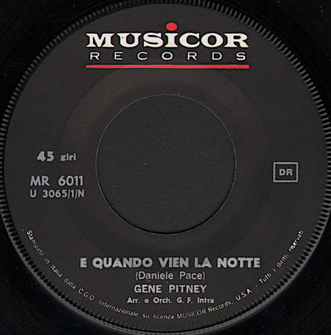 Gene Pitney - E Quando Vien La Notte (7") - USED