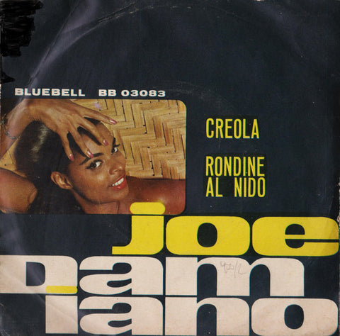 Joe Damiano - Creola / Rondine Al Nido (7") - USED