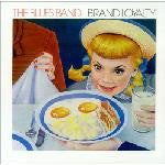 The Blues Band - Brand Loyalty (LP, Album) - USED