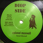 Colonel Maxwell - Heart & Soul (7") - USED