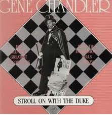 Gene Chandler - Stroll On With The Duke (LP, Comp) - USED