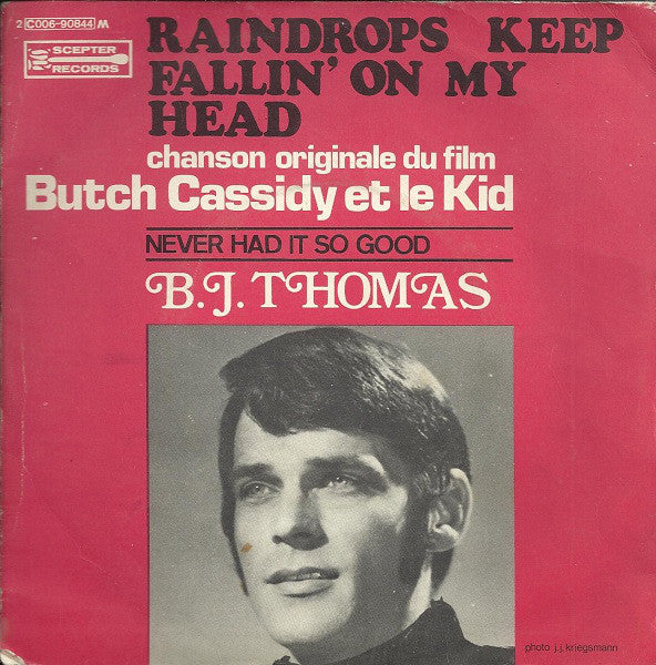 B.J. Thomas - Raindrops Keep Fallin' On My Head (7", Single) - USED