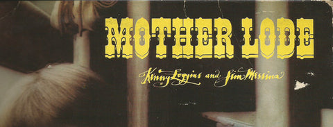 Loggins And Messina - Mother Lode (LP, Album) - USED