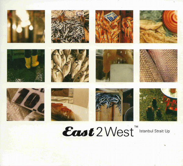 Various - East 2 West - Istanbul Strait Up (CD, Comp) - USED