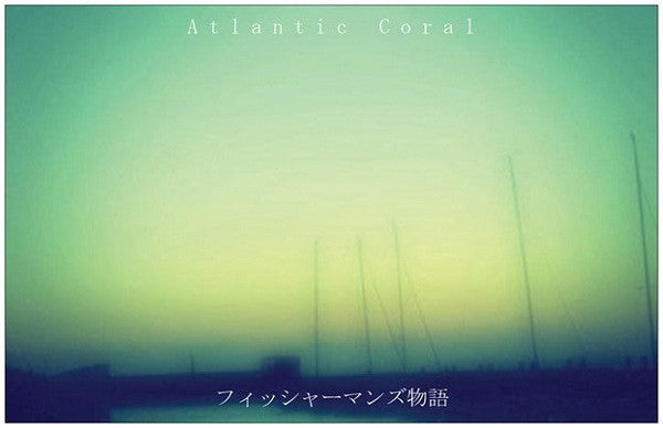 Atlantic Coral - The Fishermans Tale (CDr, MiniAlbum, Ltd) - NEW