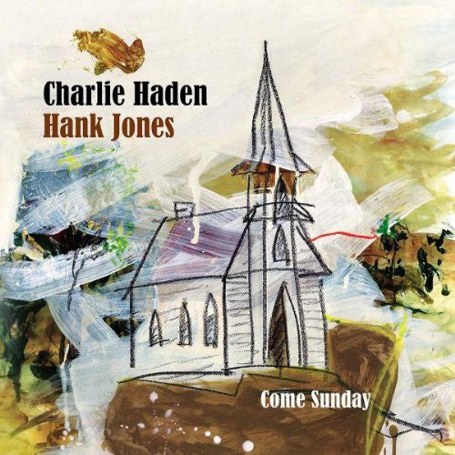 Charlie Haden, Hank Jones - Come Sunday (CD, Album) - USED