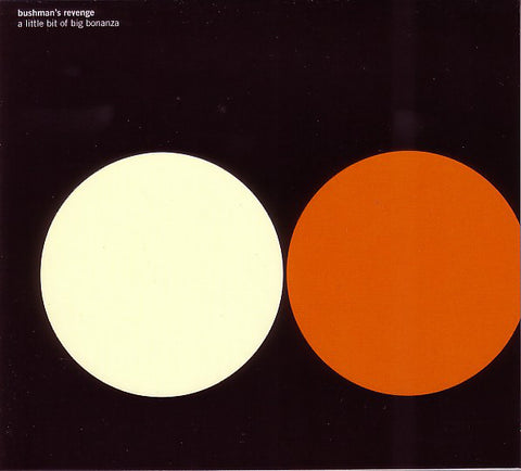 Bushman's Revenge - A Little Bit Of Big Bonanza (CD, Album) - NEW