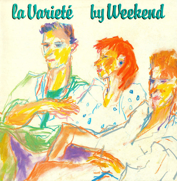 Weekend - La Varieté (LP, Album) - USED