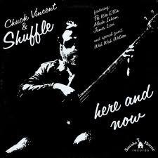 Chuck Vincent & Shuffle (9) - Here And Now (LP, Album) - USED