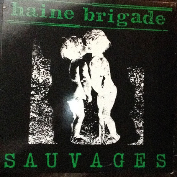 Haine Brigade - Sauvages (LP, Album) - USED