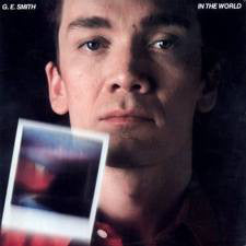 G.E. Smith - In The World (LP, Album) - USED