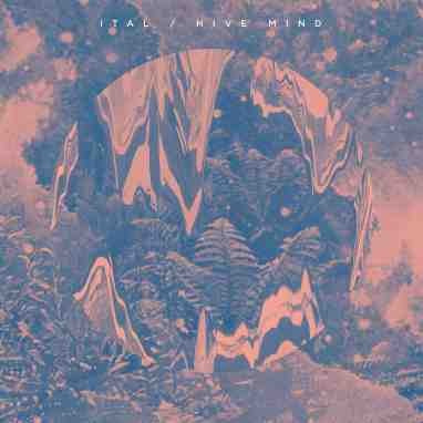 Ital (3) - Hive Mind (2x12", Album) - NEW