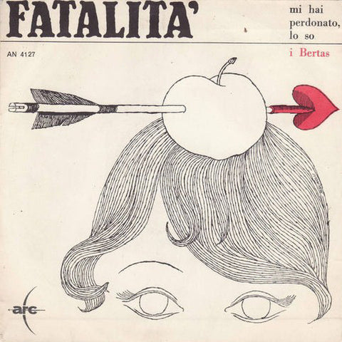 I Bertas - Fatalità (7") - USED