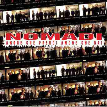 Nomadi - Amore Che Prendi Amore Che Dai (CD, Album) - USED