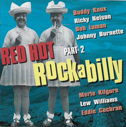 Various - Red Hot Rockabilly Part 2 (CD, Comp) - USED