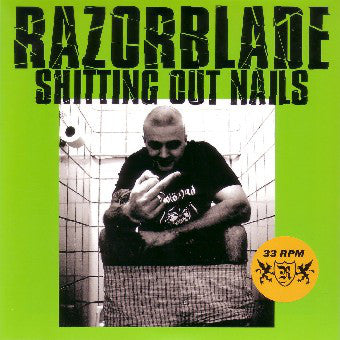 Razorblade - Shitting Out Nails (7", Red) - NEW