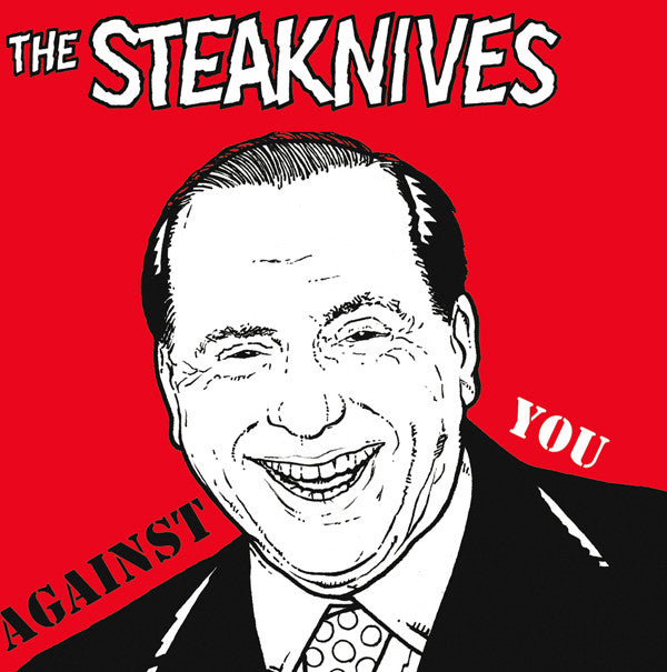 The Steaknives - Against You (7", Single) - USED