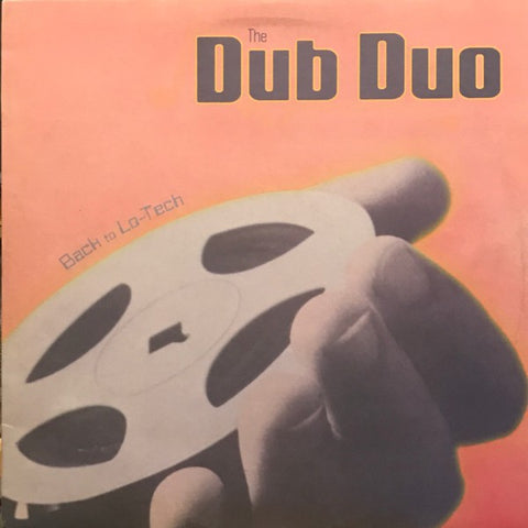 The Dub Duo - Back To Lo-Tech (2xLP) - USED