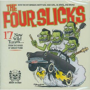 The Four Slicks - The Four Slicks With The Hit Singles: Betty Lou, Bad Girl, 56 Jewel, And More! (CD, Comp) - USED
