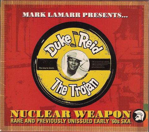 Various - Mark Lamarr Presents... Duke Reid The Trojan - Nuclear Weapon (Rare And Previously Unissued Early '60s Ska) (CD, Comp) - USED