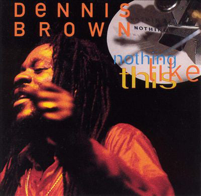 Dennis Brown - Nothing Like This (CD, Album) - NEW