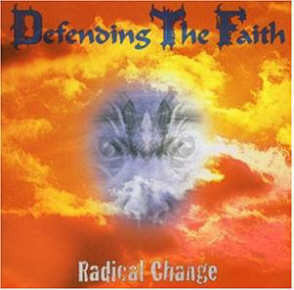 Defending The Faith - Radical Change (CD, Album) - NEW