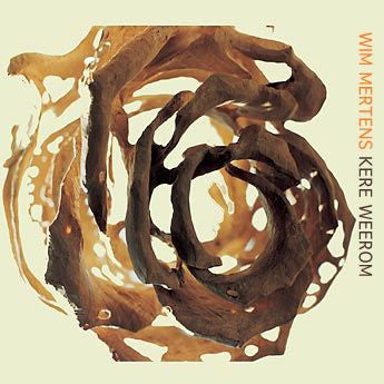 Wim Mertens - Kere Weerom: Kere Weerom (3xCD, Album) - USED