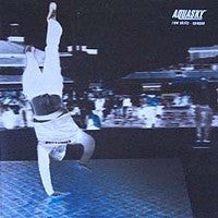 Aquasky - Raw Skillz / Opaque (12") - USED
